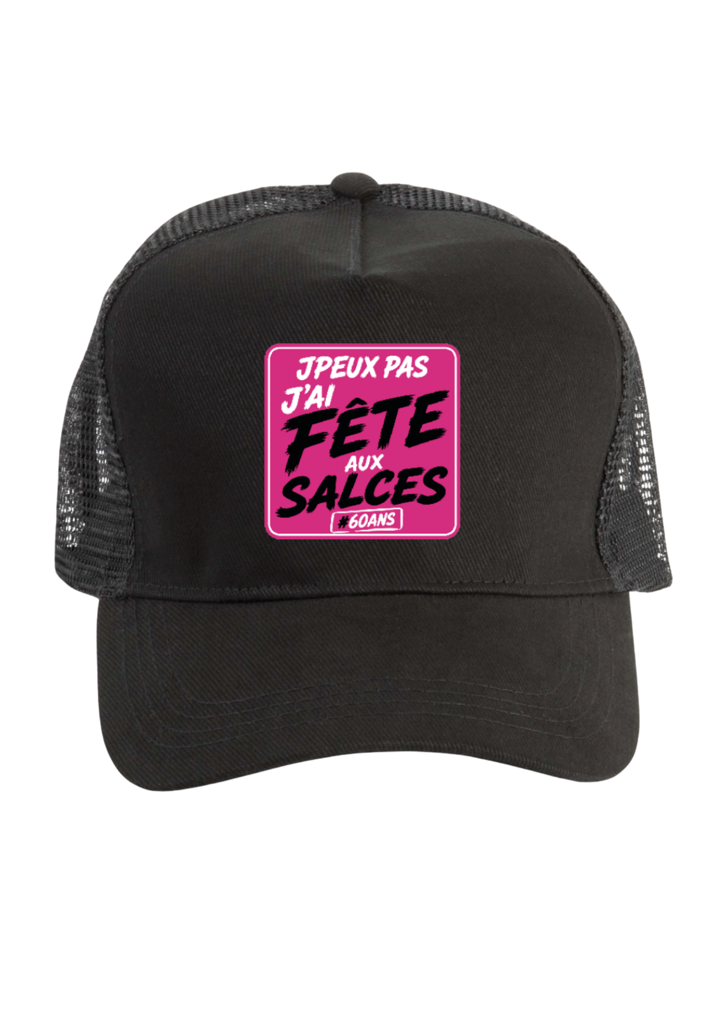 CASQUETTE "J'PEUX PAS J'AI FÊTE AUX SALCES"